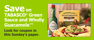 Tabasco and Wholly Guac