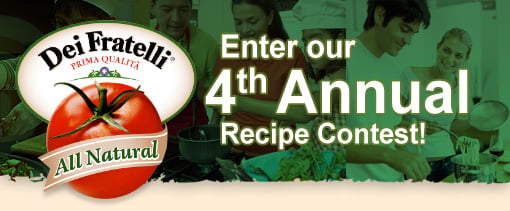 Dei Fratelli Recipe Contest