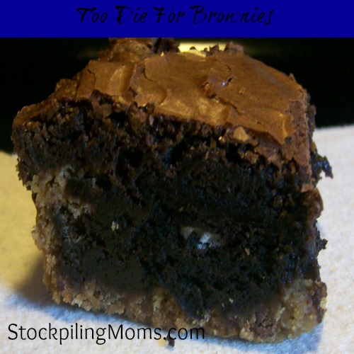 Too Die For Brownies